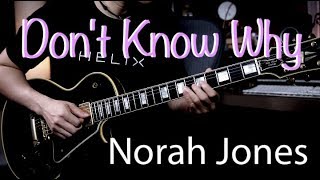 PDF Sample Norah Jones - Don't Know Why - guitar cover guitar tab & chords by Vinai T.