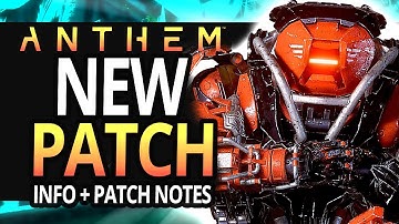 Anthem | NEW PATCH Gameplay - New Stuff Loot Changes, Big Buffs. New Masterworks