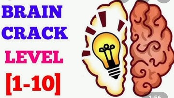 #Brain Crack level 1, 2, 3, 4, 5, 6,7,8,9,10 || Answers All levels