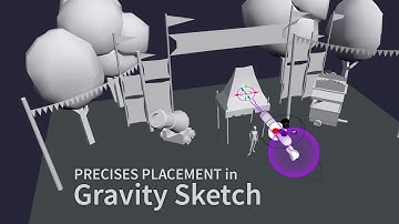 Gravity Sketch - Precise Placement of Assets