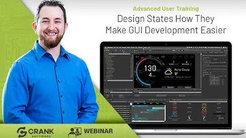 Design States and How They Make Embedded GUI Development Easier | Storyboard Advanced User Training