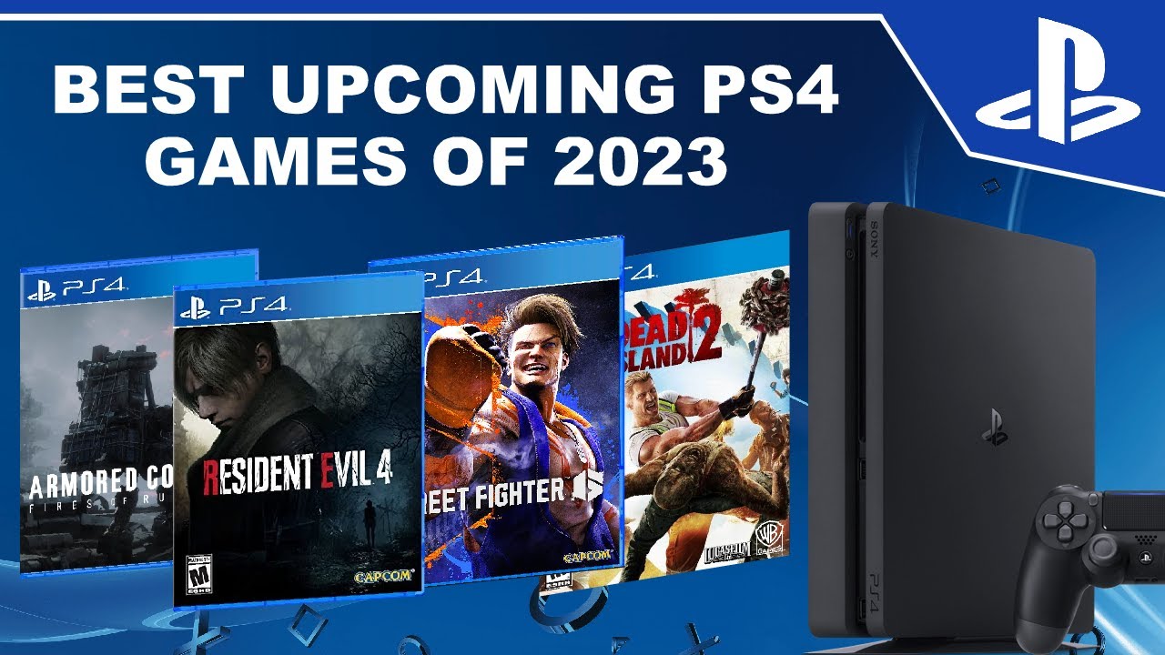 ø spille klaver tortur Best Upcoming PS4 Games of 2023 | (Over 50 Games) - YouTube