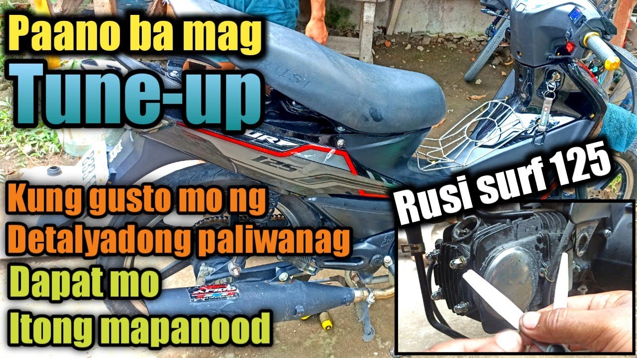 Paano mag tune up ng isang motor?Step by step tutorial / Ito Ang Detalyadong paliwanag/Rusi surf 125