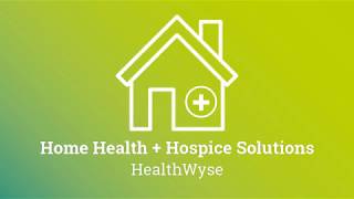 Casamba HealthWyse for Home Health and Hospice Agencies