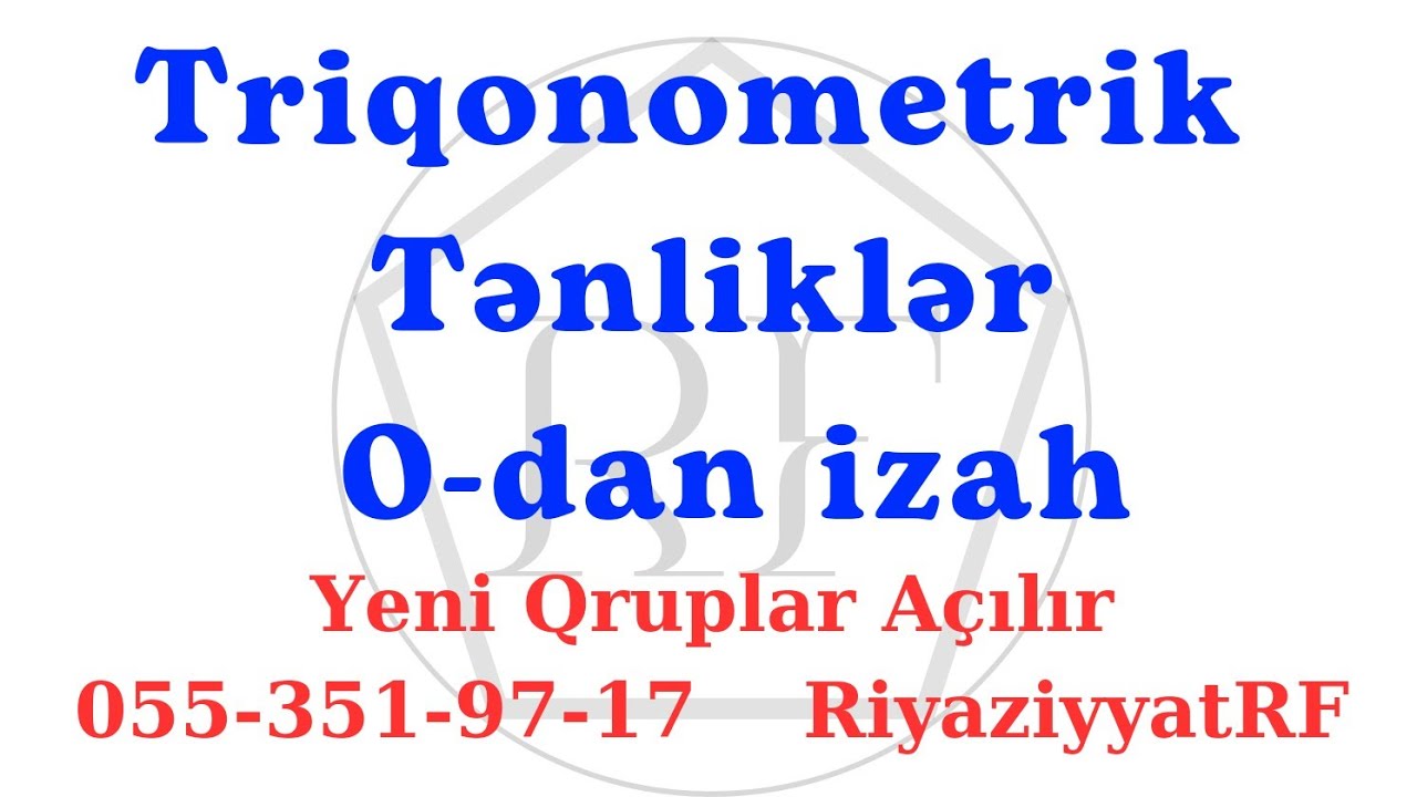 Triqonometrik Tənlik və Bərabərsizlik RiyaziyyatRF