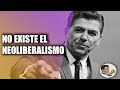 ¿Qué es el NEOLIBERALISMO? ¿Existe realmente? - Historia y análisis