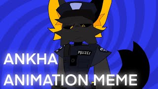 ANKHA || Animation Meme