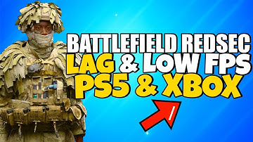 How To Fix Battlefield REDSEC Lag & Low FPS ON PS5 & Xbox