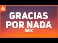 Reik Gracias Por Nada Letra mp3
