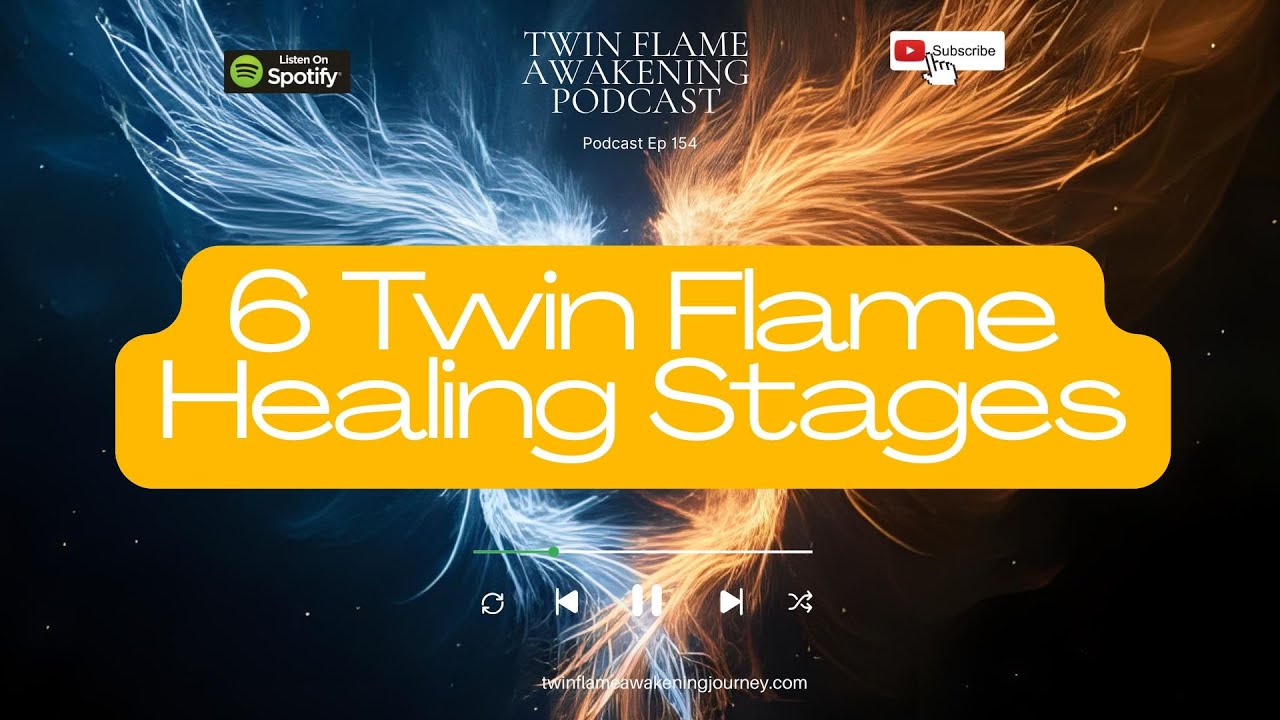 6 Healing Stages on Twin Flame Journey - Where are you at the moment ...