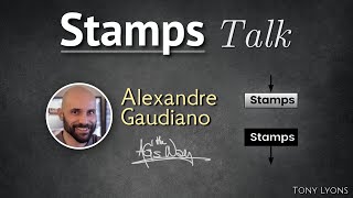 Stamps Talk - with Alexandre Gaudiano
