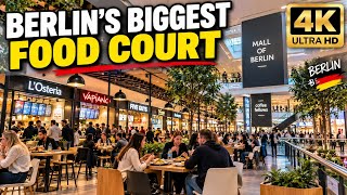Inside Berlin’s Biggest Food Court 🇩🇪 | Mall of Berlin 4K Walking Tour 2026