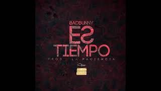 Bad Bunny - Es Tiempo (Audio Oficial)