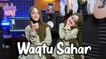 ALULA AISY - WAQTU SAHAR (COVER)