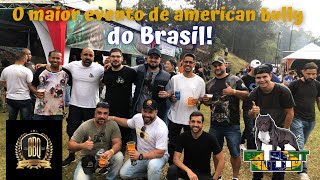 O maior evento de american bully do Brasil  part 2