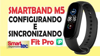 Como Configurar Smartband M5 - (App FitPro)