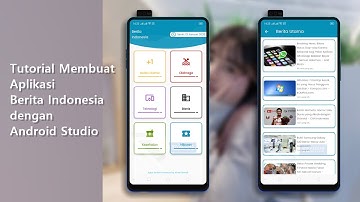 Tutorial Membuat Aplikasi Berita Indonesia dengan Android Studio