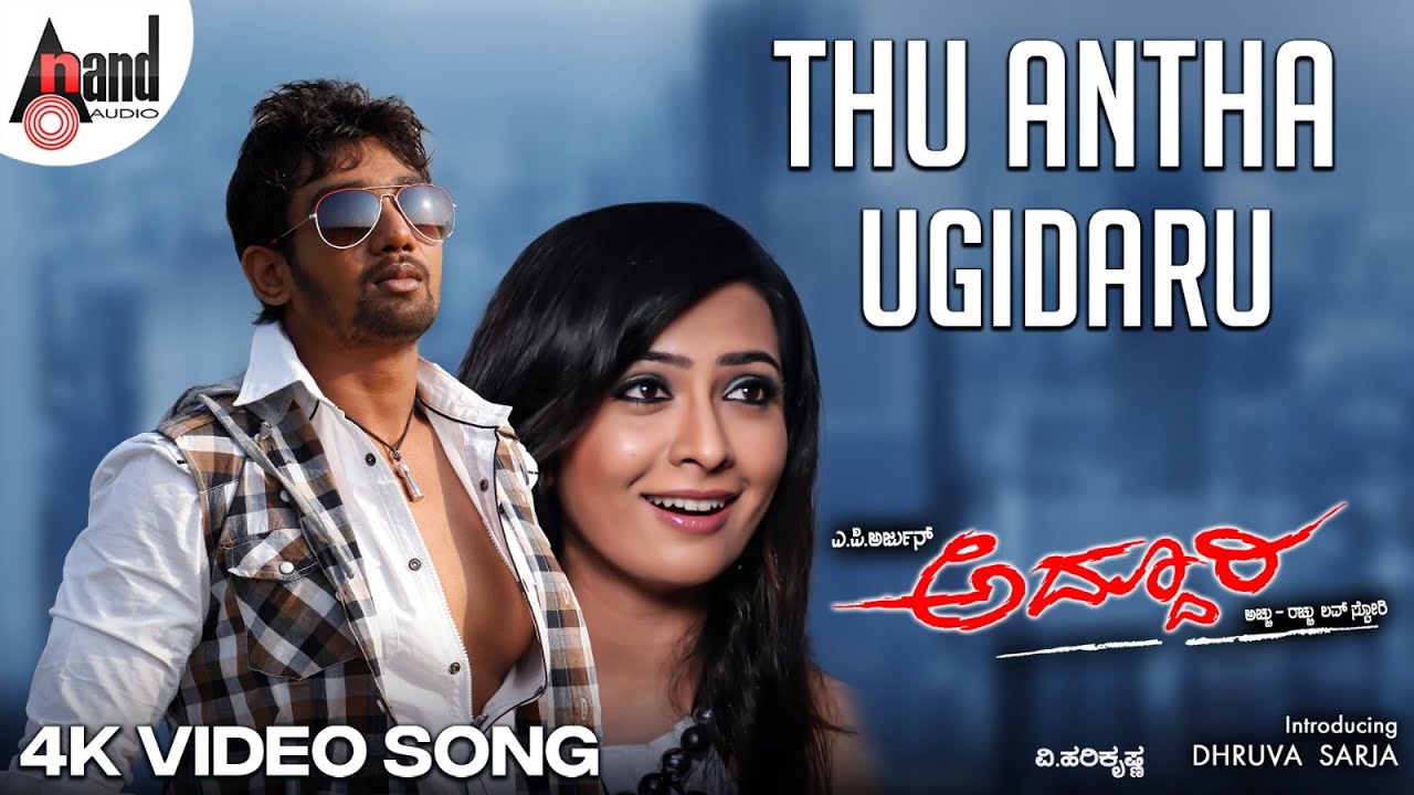 Addhuri  Thu Antha Ugidaru  HD Video Song  VHarikrishna Dhruva Sarja Radhika Pandit APArjun