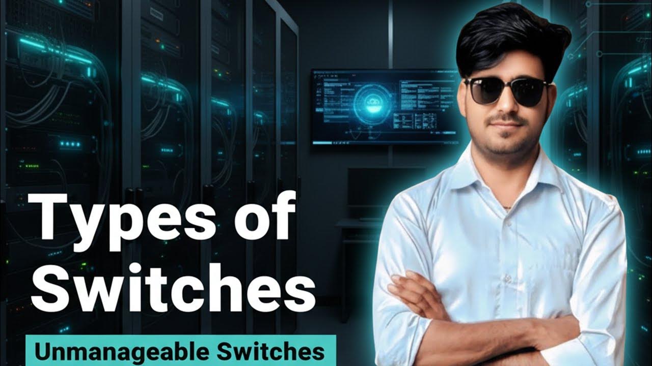 Exploring Different Types of Switches Unmanageable Switches Computer