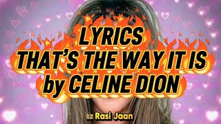 ( LYRICS BARAT ) THAT’S THE WAY IT IS by CELINE DION | with Translate Indonesia