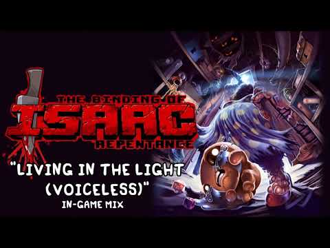 Isaac Repentance OST - Living in the Light [Voiceless] Music