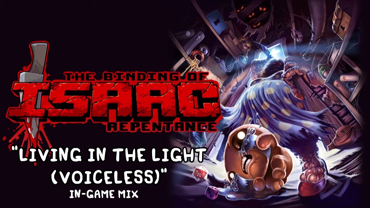 Isaac Repentance OST - Living in the Light [Voiceless] Music
