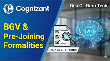 Cognizant BGV & Pre-Joining Formalities Process | Gen C | Step-by-Step Guide | Guru Tech