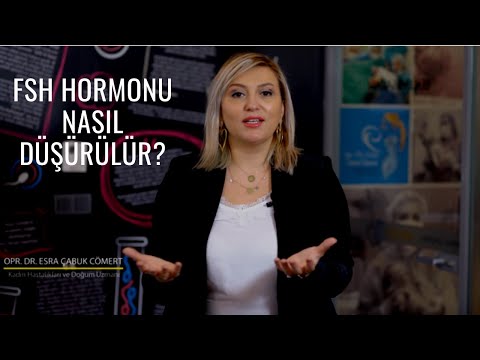 FSH Hormonu Nasıl Düşürülür? I FSH Hormonu Seviyesi Genetik Mi?