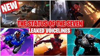 The Status of the Seven - Leaked Voicelines | Fortnite C7S2