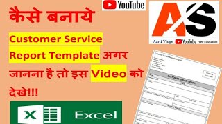 How can make Customer Service Report Template in MS EXCEL 2013 | Hindi