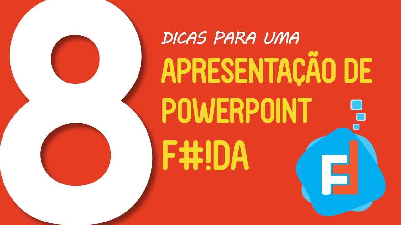 Dicas para apresentação de powerpoint