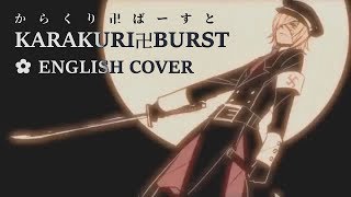 English Ver.「Karakuri 卍 Burst // からくり卍ばーすと」英語で歌ってみた ✿ham