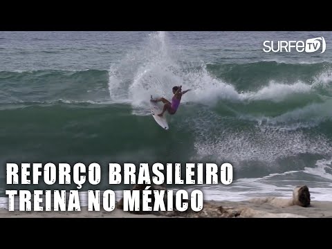 Luana Silva - Reforço brasileiro treina no México - Vlog SURFE TV 151 #BarraDeLaCruz #WSL #Surfing