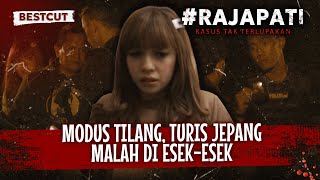 Ini Dia Kronologis Pelaku Pembun*han Turis Jepang | BestCut Rajapati Eps 121 (2/2)