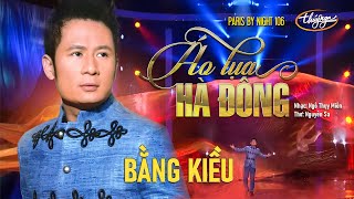 Bằng Kiều - Áo Lụa Hà Đông (Ngô Thụy Miên, thơ: Nguyên Sa) PBN 106 chords