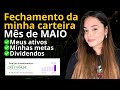 Minha CARTEIRA DE INVESTIMENTOS  | Atualizações!