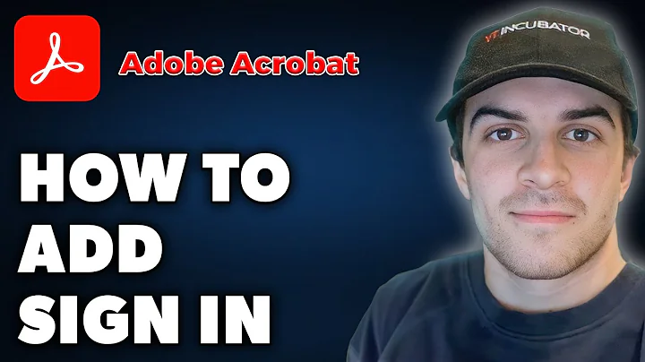 How to Add Sign In Adobe Acrobat (Full 2024 Guide)