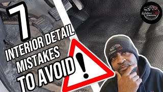 7 Top Interior Detailing Mistakes You MUST Avoid When Cleaning Your Car!