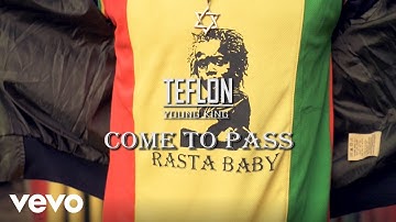 Teflon Young King - Come To Pass (Official Video)