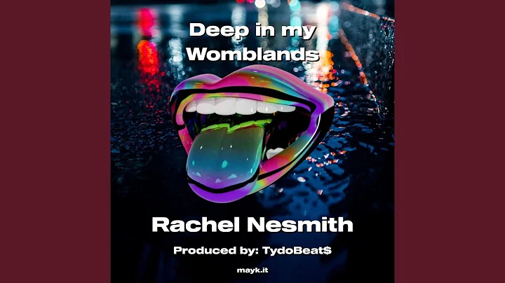 Deep in my Womblands