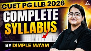 CUET PG LLB 2026 | Complete Exam Pattern & Syllabus For CUET PG 2026 Exam | CUET PG Exam 2026