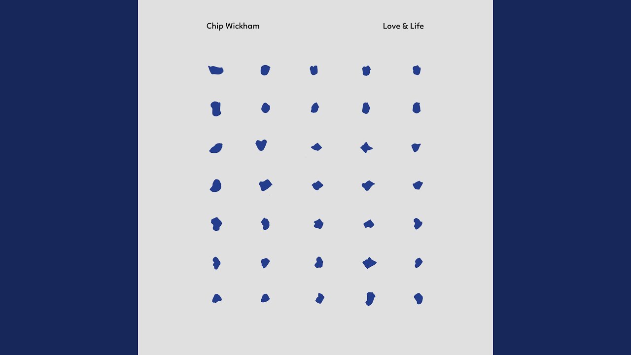 Chip Wickham - Love & Life akkorde