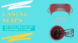 Casing Slips