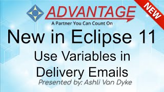 New in Eclipse 11: Use Variables in Delivery Emails