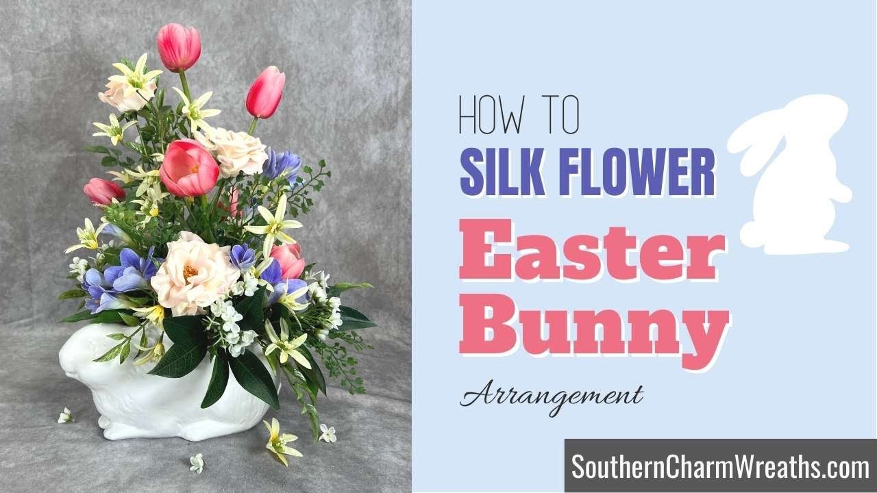 Silk Flower Easter Bunny Table Arrangement with Tulips and Roses YouTube