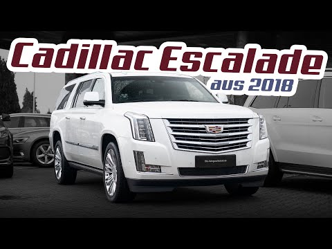 Jetzt eskalierts! | Cadillac Escalade aus 2018 | Wir zeigen euch den Kraftprotz aus Amerika | DAG