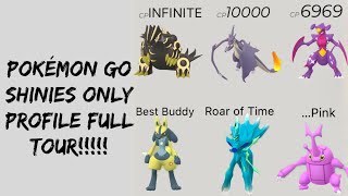 Shinies Only Pokemon Go Profile Full Collection Tour!!!