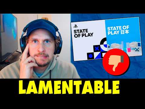 The State of Play was JUST like PlayStation's current image: A DISASTER!