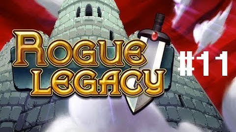 Rogue Legacy - Let