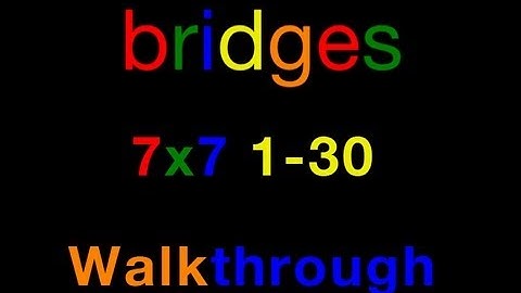 Flow Free Bridges 7x7 1-30 walkthrough